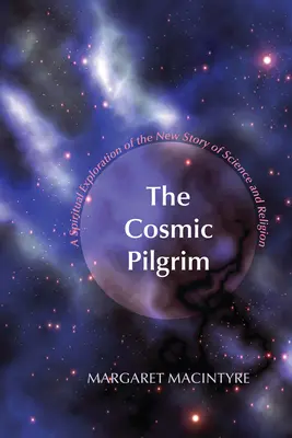 El peregrino cósmico - The Cosmic Pilgrim