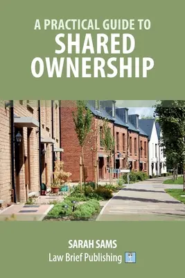 Guía práctica de la propiedad compartida - A Practical Guide to Shared Ownership