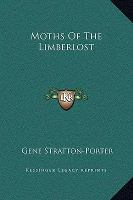 Polillas de Limberlost - Moths Of The Limberlost