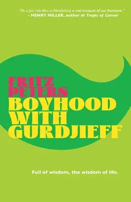 La infancia con Gurdjieff - Boyhood with Gurdjieff