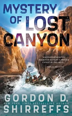 El Misterio del Cañón Perdido: Una aventura para jóvenes adultos - Mystery of Lost Canyon: A Young Adult Adventure