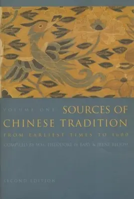 Fuentes de la Tradición China: Volumen 1 - Sources of Chinese Tradition: Volume 1