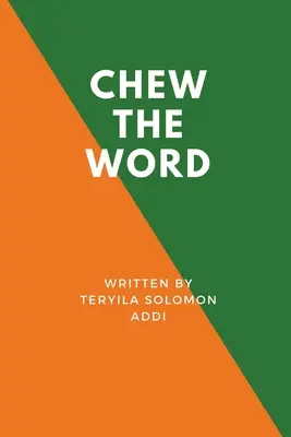 Masticar la palabra - Chew the Word