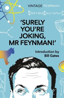 Seguro que está de broma, Sr. Feynman - Surely You're Joking Mr Feynman