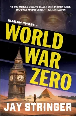 Guerra Mundial Cero: Un thriller de Marah Chase - World War Zero: A Marah Chase Thriller