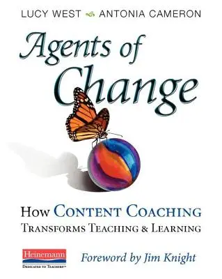 Agents of Change: Cómo el coaching de contenidos transforma la enseñanza y el aprendizaje - Agents of Change: How Content Coaching Transforms Teaching and Learning