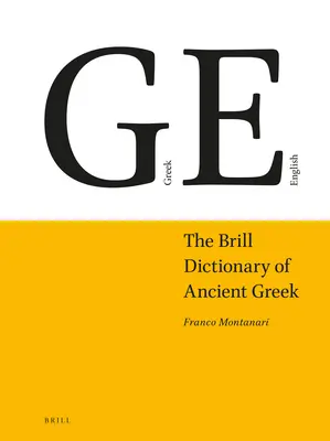 Diccionario Brill de Griego Antiguo - The Brill Dictionary of Ancient Greek