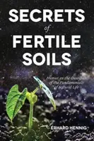 Secretos de los suelos fértiles - Secrets of Fertile Soils