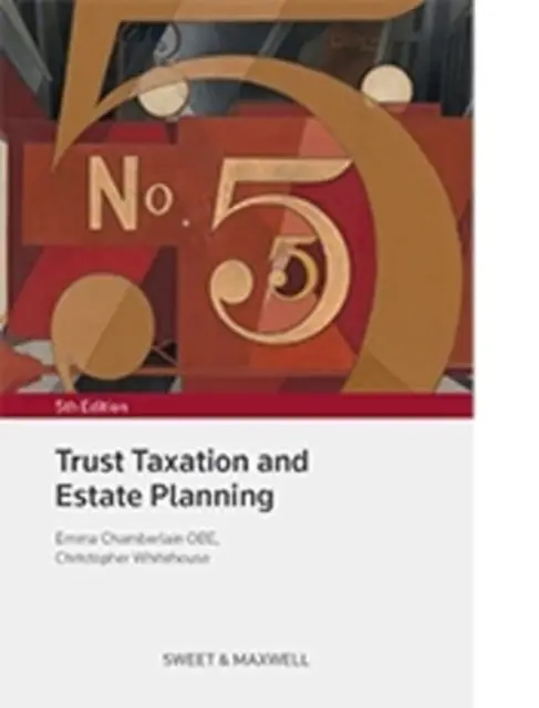 Fiscalidad de los fideicomisos y planificación patrimonial - Trust Taxation and Estate Planning