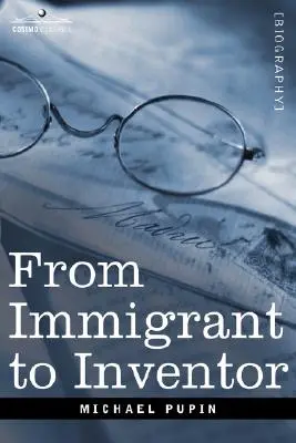 De inmigrante a inventor - From Immigrant to Inventor