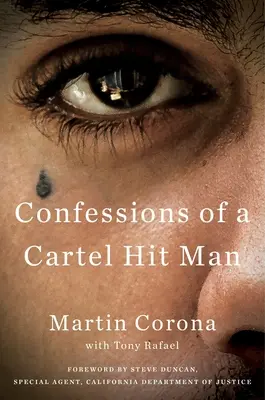 Confesiones de un sicario del cártel - Confessions of a Cartel Hit Man