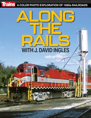 A lo largo de los raíles con J David Ingles - Along the Rails with J David Ingles