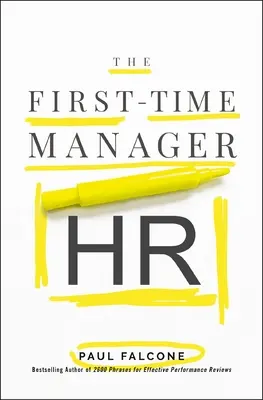 El administrador primerizo: RRHH - The First-Time Manager: HR