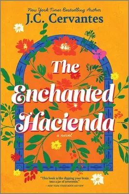 La hacienda encantada - The Enchanted Hacienda