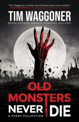 Los viejos monstruos nunca mueren - Old Monsters Never Die