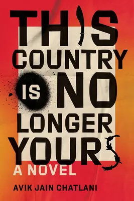 Este país ya no es tuyo - This Country Is No Longer Yours