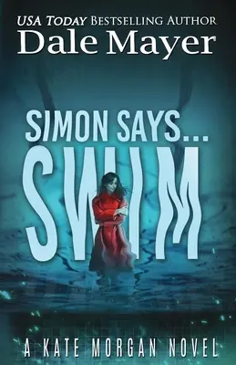Simon dice... Swim - Simon Says... Swim