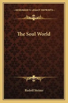 El mundo de las almas - The Soul World