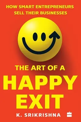 El arte de una salida feliz - Art Of A Happy Exit