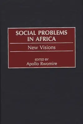 Problemas sociales en África: Nuevas visiones - Social Problems in Africa: New Visions