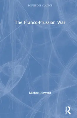 La guerra franco-prusiana - The Franco-Prussian War