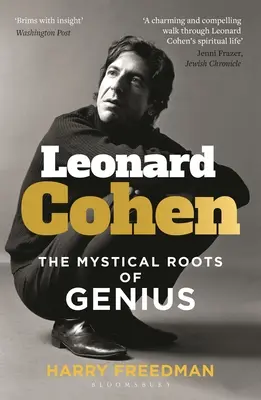 Leonard Cohen Las raíces místicas del genio - Leonard Cohen: The Mystical Roots of Genius