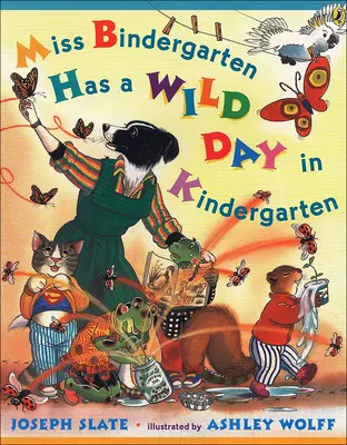 La señorita Bindergarten tiene un día salvaje en el jardín de infancia - Miss Bindergarten Has a Wild Day in Kindergarten