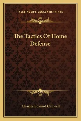 Tácticas de defensa doméstica - The Tactics Of Home Defense