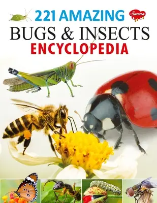 221 Enciclopedia de Bichos e Insectos Asombrosos - 221 Amazing Bugs & Insects Encyclopedia