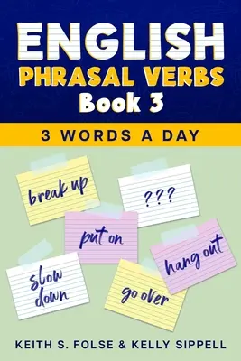 English Phrasal Verbs Libro 3 - English Phrasal Verbs Book 3