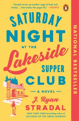 Sábado noche en el Lakeside Supper Club - Saturday Night at the Lakeside Supper Club