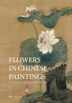 Las flores en la pintura china - Flowers in Chinese Paintings