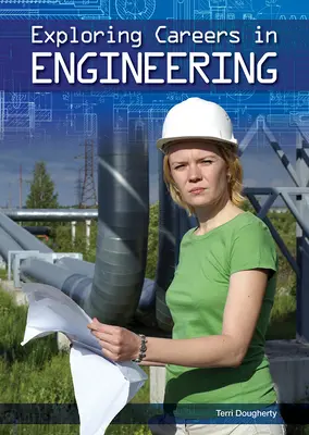 Carreras de ingeniería - Exploring Careers in Engineering