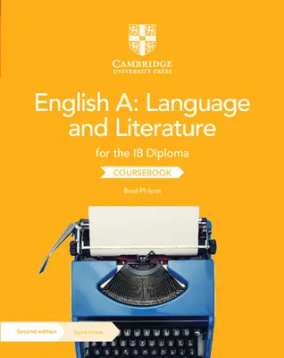 English A: Language and Literature for the Ib Diploma Coursebook with Digital Access