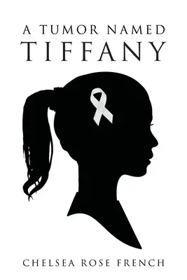 Un tumor llamado Tiffany - A Tumor Named Tiffany