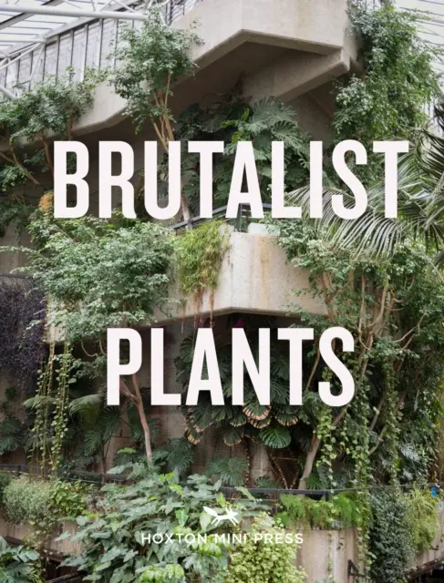 Plantas brutalistas - Brutalist Plants