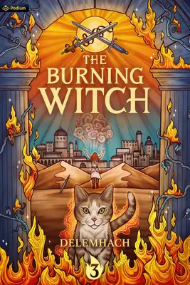 La bruja en llamas 3: Una fantasía romántica llena de humor - The Burning Witch 3: A Humorous Romantic Fantasy