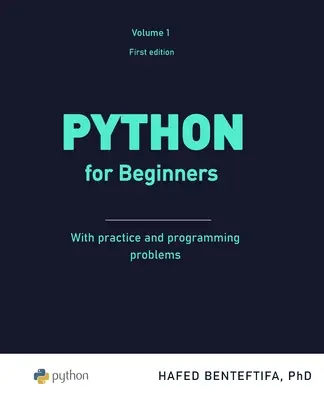 Python para principiantes: Una introducción práctica - Python for Beginners: A practical introduction