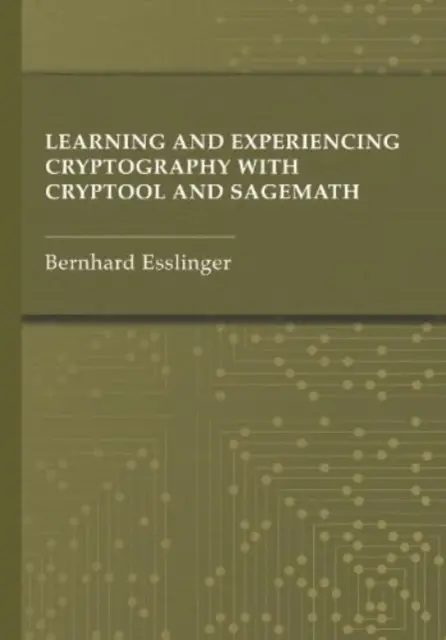 Aprender y experimentar la criptografía con Cryptool y Sagemath - Learning and Experiencing Cryptography with Cryptool and Sagemath