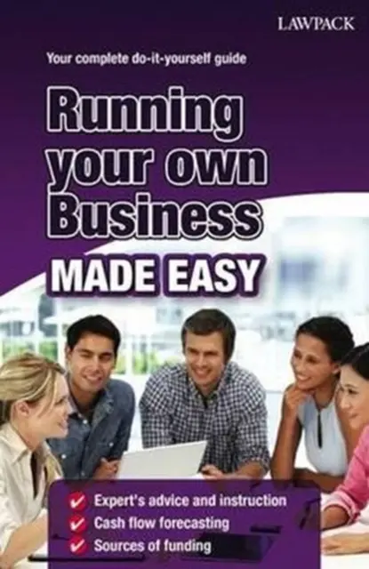 Dirigir su propio negocio con facilidad - Running Your Own Business Made Easy