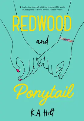 Redwood y Ponytail - Redwood and Ponytail