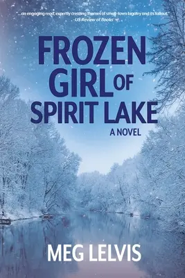 La niña congelada del lago Spirit - Frozen Girl of Spirit Lake