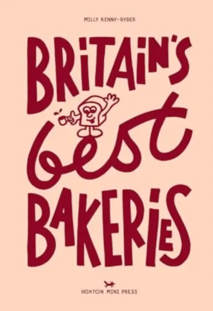 Las Mejores Panaderías Británicas - Britain's Best Bakeries