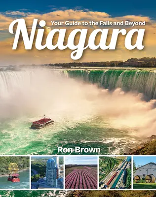 Niágara: Su guía de las cataratas y más allá - Niagara: Your Guide to the Falls and Beyond