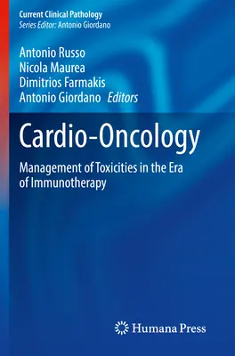 Cardiooncología: Gestión de las toxicidades en la era de la inmunoterapia - Cardio-Oncology: Management of Toxicities in the Era of Immunotherapy