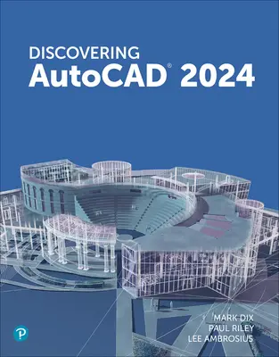 Descubriendo AutoCAD 2024 - Discovering AutoCAD 2024