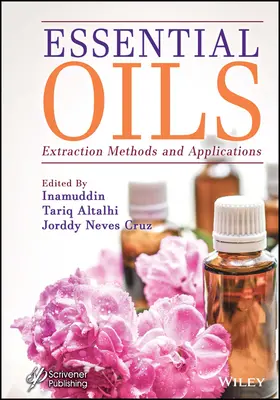 Aceites esenciales: Métodos de extracción y aplicaciones - Essential Oils: Extraction Methods and Applications