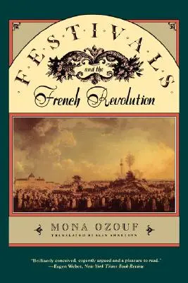 Festivales y Revolución Francesa - Festivals and the French Revolution