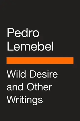 Una última cena de apóstoles maricones: Ensayos escogidos - A Last Supper of Queer Apostles: Selected Essays
