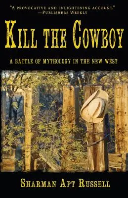 Matar al vaquero - Kill The Cowboy